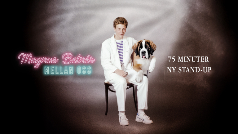 MAGNUS BETNÉR – MELLAN OSS